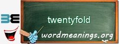 WordMeaning blackboard for twentyfold